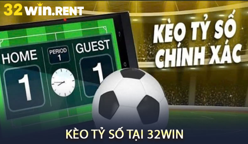 Kèo tỷ số